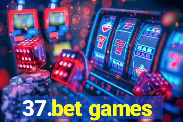 37.bet games